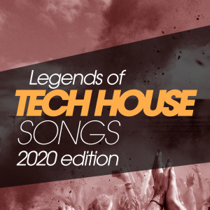 Ika Faccioli的专辑Legends Of Tech House Songs 2020 Edition