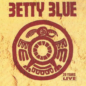 อัลบัม 20 Years Live ศิลปิน Betty Blue