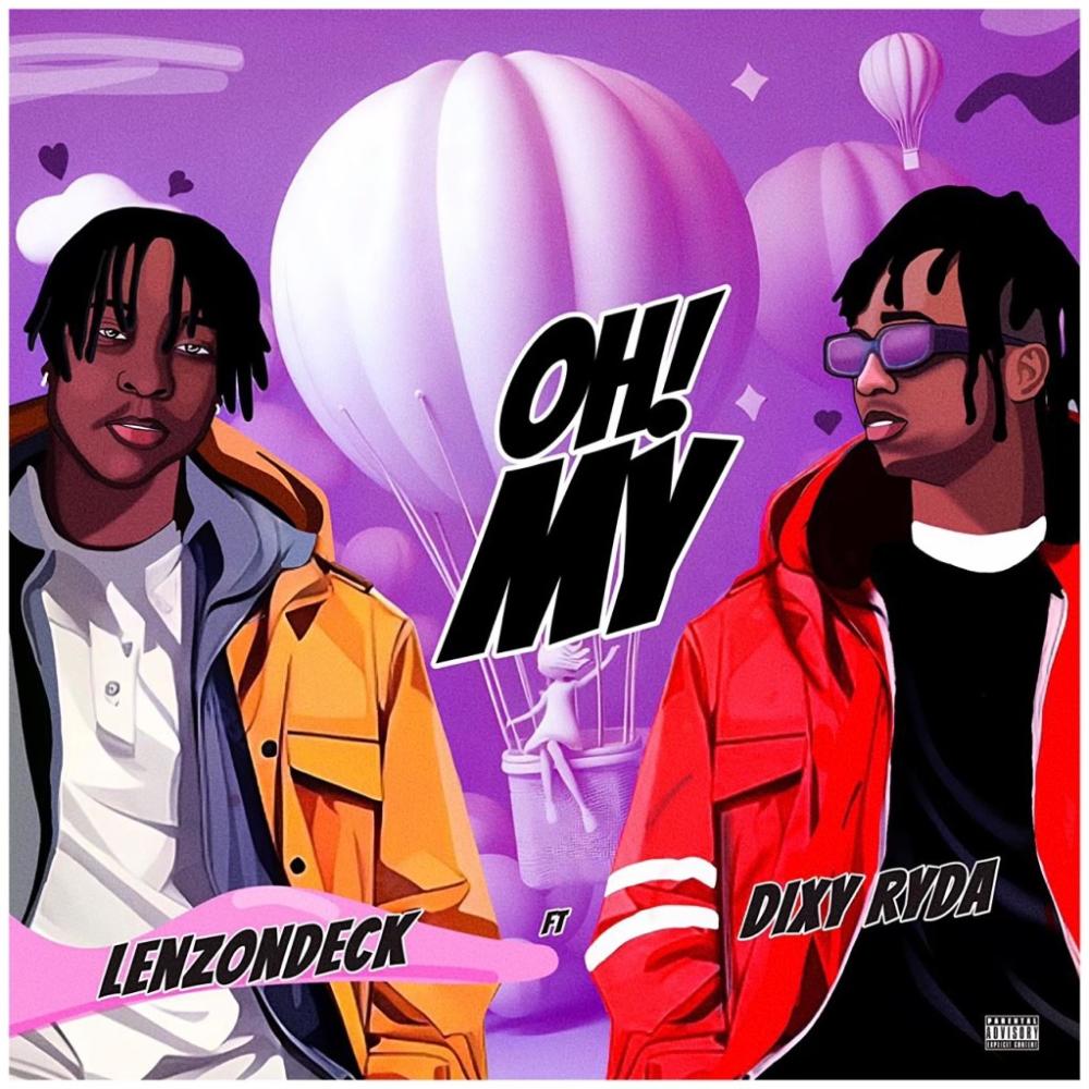 Oh My (feat. Dixy Ryda)