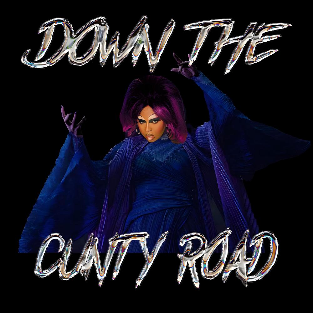Down The Cunty Road (Explicit)