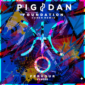 Pig&Dan的專輯Foundation (Caden Remix)