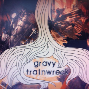 收聽Gravy Trainwreck的It Would Be歌詞歌曲