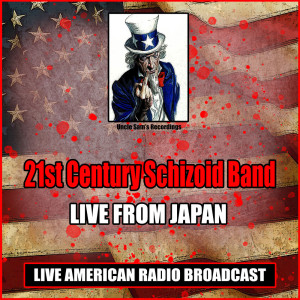 Album Live From Japan oleh 21st Century Schizoid Band