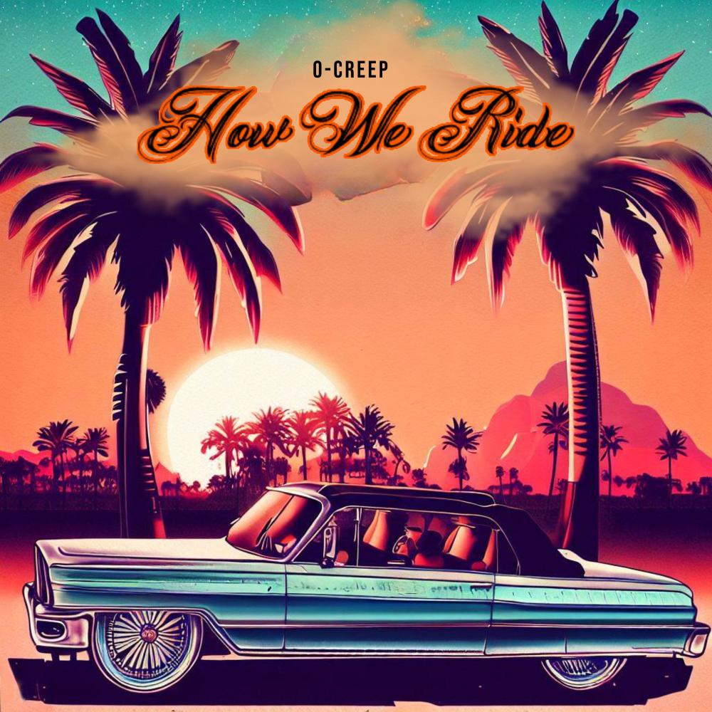 How We Ride (Explicit)