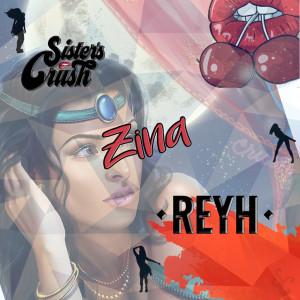 ดาวน์โหลดและฟังเพลง Zina พร้อมเนื้อเพลงจาก Sister's Crush