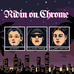 DVRST的專輯Ridin on Chrome (Explicit)