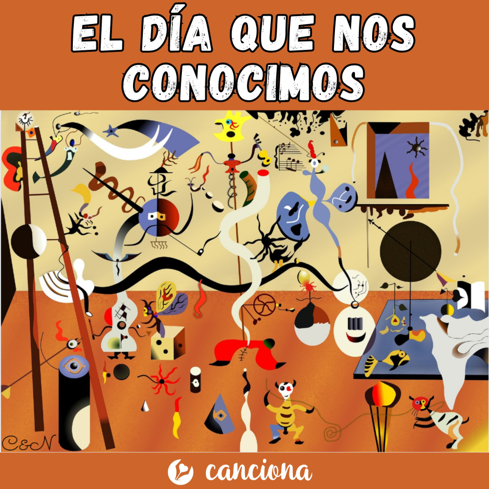 El día que nos conocimos