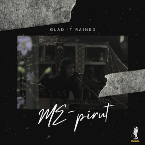 ดาวน์โหลดและฟังเพลง ยินดีที่ฝนตก พร้อมเนื้อเพลงจาก Me - Pirut