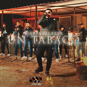 Listen to Un Tabaco song with lyrics from Juanpa Salazar