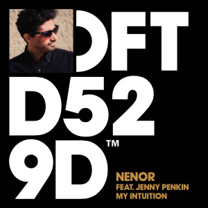 Dengarkan My Intuition (feat. Jenny Penkin) lagu dari Nenor dengan lirik