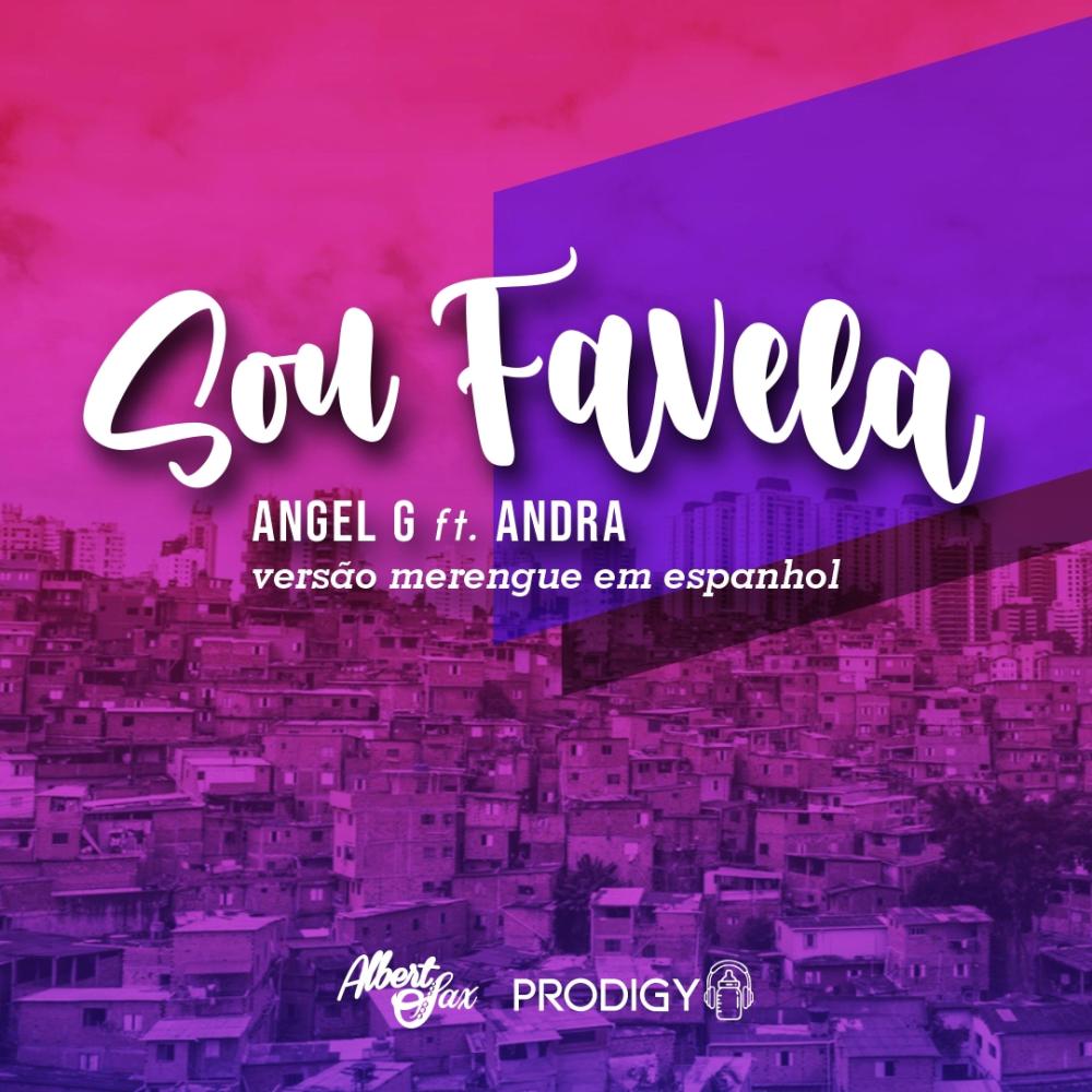 Sou Favela (feat. Andra) (Version Merengue en Español)