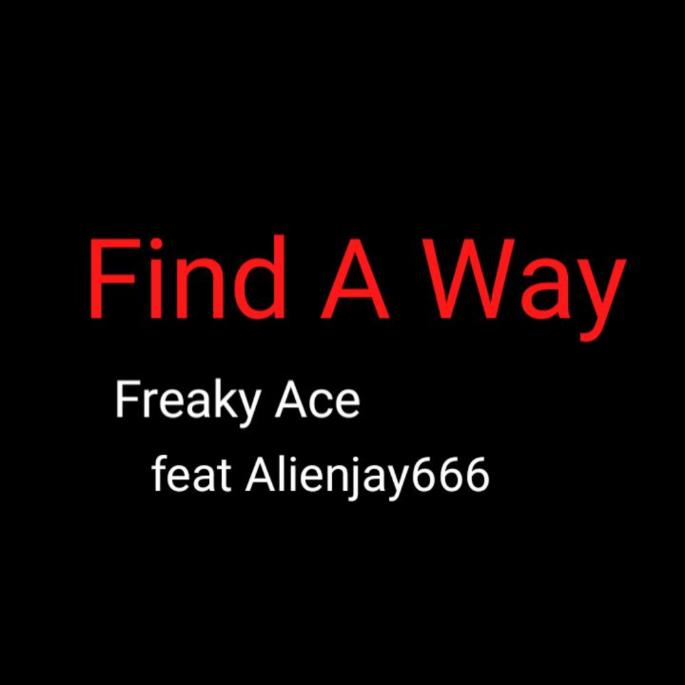 Find a Way (Explicit)