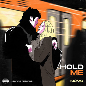Album Hold Me oleh Mumu