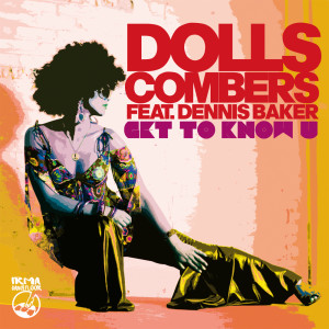 Album Get to Know U from Dolls Combers