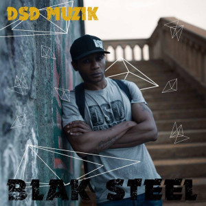 收听Blak Steel的Me My Self and I (Prod. Fano)歌词歌曲