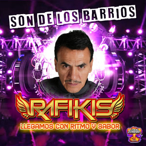 ดาวน์โหลดและฟังเพลง El Son de los Barrios พร้อมเนื้อเพลงจาก RAFIKIS