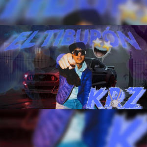 收聽KRZ的TIBURÓN歌詞歌曲