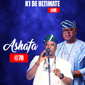 Album Ashafa @ 70 (Live) from K1 De Ultimate