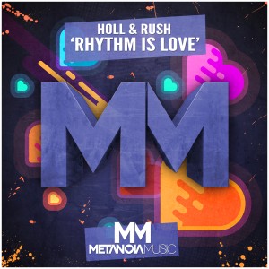 Holl & Rush的專輯Rhythm Is Love