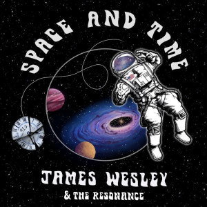 อัลบัม Space and Time ศิลปิน the Resonance