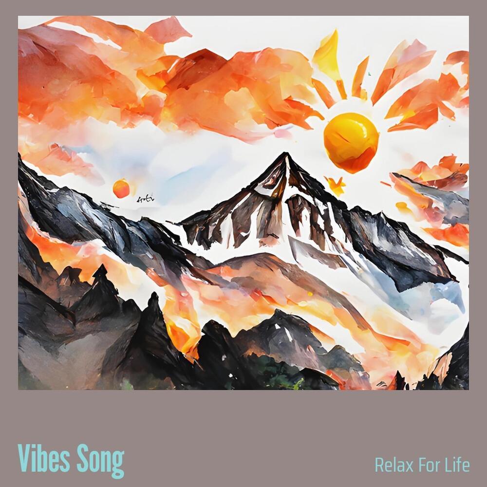 Vibes Song