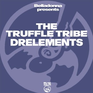 The Truffle Tribe的專輯Drelements