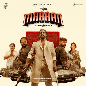 Santhosh Narayanan的專輯Mahaan (Original Motion Picture Soundtrack)