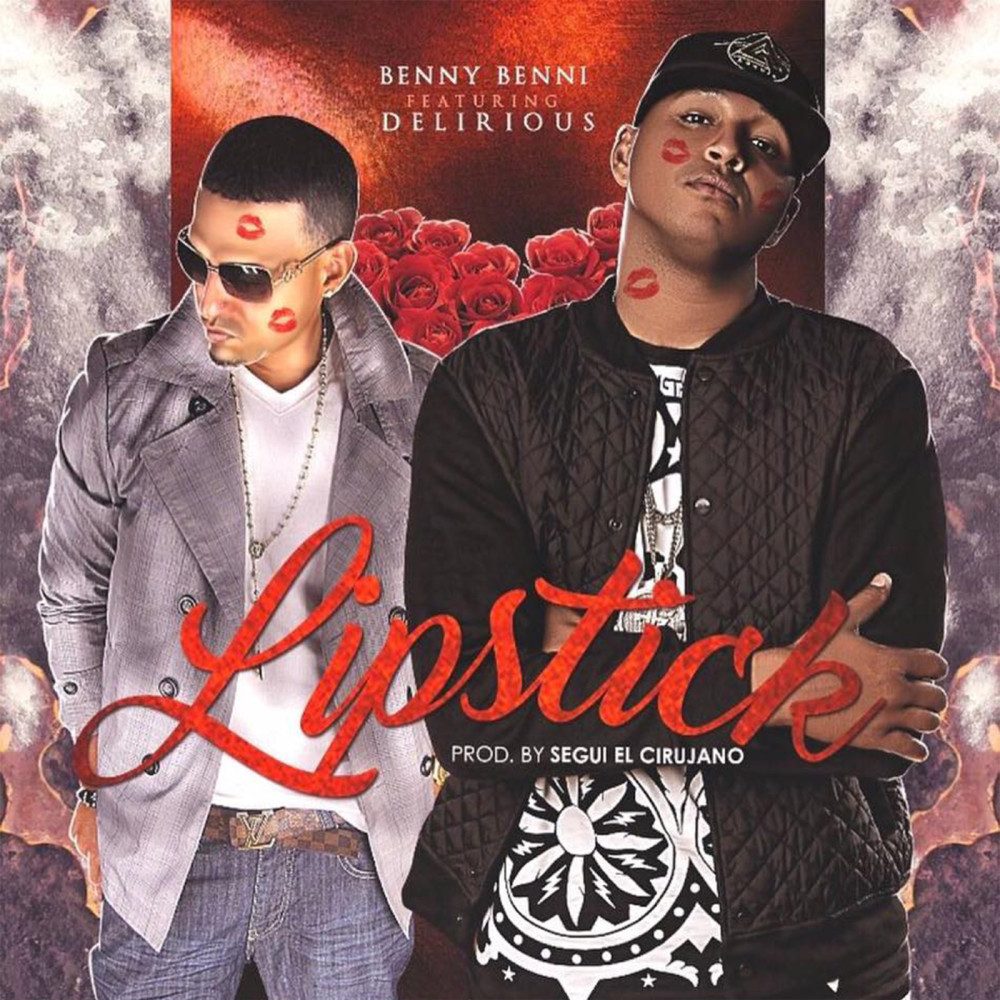 Lipstick (feat. Delirious) (Explicit)