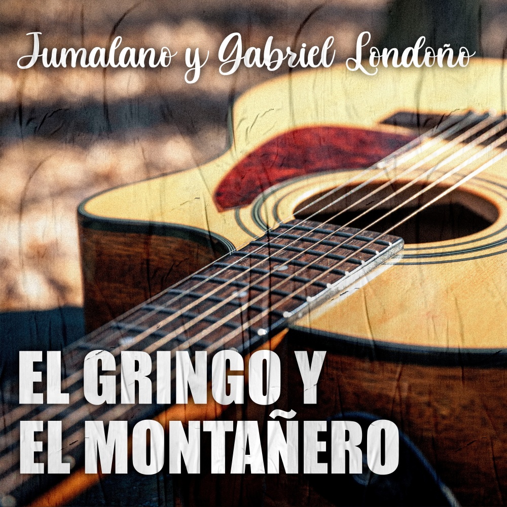 El Gringo y El Montañero (Explicit)