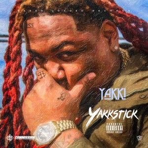 Yakki的專輯Yakkstick (Explicit)