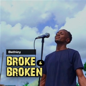 Album Broke And Broken from Bethizy