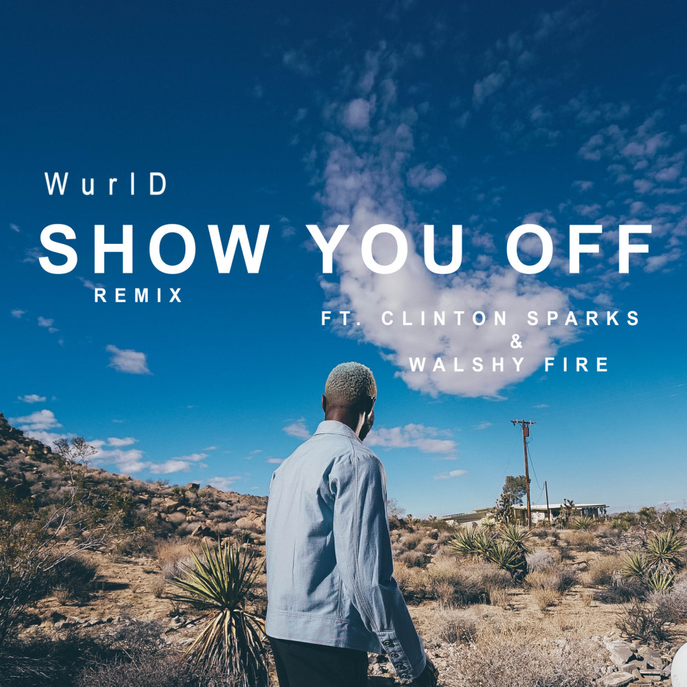 Show You off (Remix) [feat. Clinton Sparks & Walshy Fire] (Explicit) (Remix|Explicit)