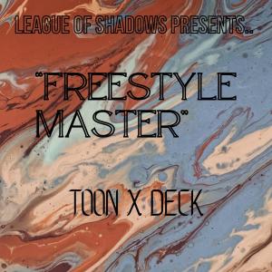 Freestyle Master (feat. Deck) (Explicit)