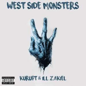 iLL ZakieL的專輯West Side Monsters (Explicit)