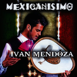 ดาวน์โหลดและฟังเพลง El Mejor พร้อมเนื้อเพลงจาก Iván Mendoza