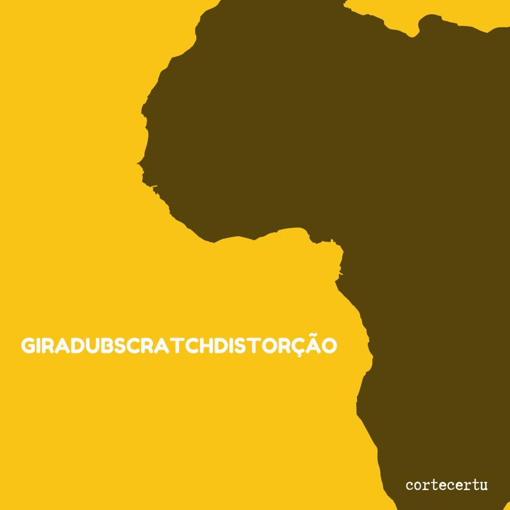 GiraDubScratchDistorção