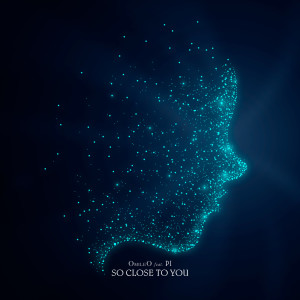 Dengarkan So Close to You lagu dari Omileo dengan lirik