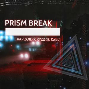 ดาวน์โหลดและฟังเพลง Prism Break(feat. Kojau) พร้อมเนื้อเพลงจาก Ryzz