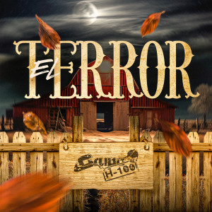 Dengarkan EL TERROR (En Vivo) lagu dari Grupo H-100 dengan lirik