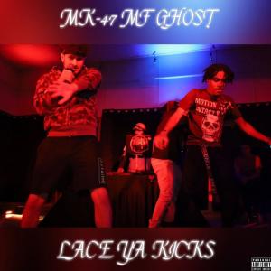 MF Ghost的專輯Lace Ya Kicks (feat. MF Ghost) [Explicit]