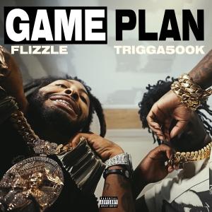 ดาวน์โหลดและฟังเพลง Game Plan (feat. Trigga500k) (Explicit) พร้อมเนื้อเพลงจาก Flizzle