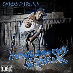 Dengarkan lagu Did It On The Streets (Explicit) nyanyian Smigg Dirtee dengan lirik
