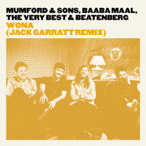 收聽Mumford & Sons的Wona (Jack Garratt Remix)歌詞歌曲