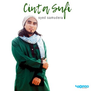 ดาวน์โหลดและฟังเพลง Cinta Sufi พร้อมเนื้อเพลงจาก Syed Samudera