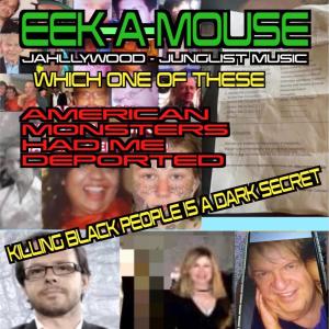 Eek A Mouse的專輯KILLING BLACK PEOPLE IS A DARK SECRET