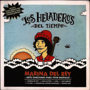 收聽Los Heladeros Del Tiempo的Marina del Rey歌詞歌曲
