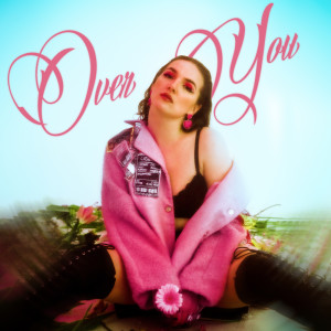 Album Over You (Explicit) oleh Daimy Lotus