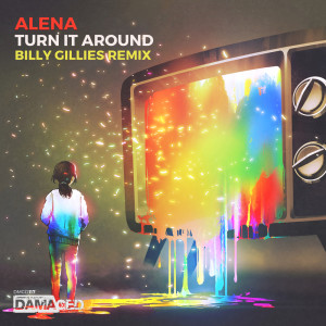 Listen to Turn It Around (Billy Gillies Remix) (其他) song with lyrics from Group Star