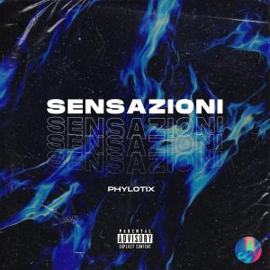 ดาวน์โหลดและฟังเพลง Sensazioni พร้อมเนื้อเพลงจาก phylotix