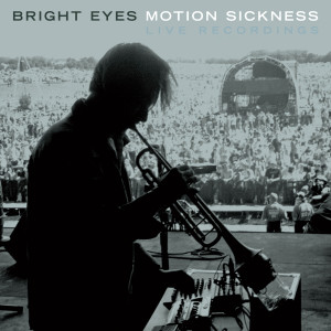 Motion Sickness: Live Recordings (Explicit) dari Bright Eyes